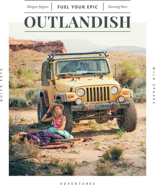 Outlandish: Fuel Your Epic (Englisch, Morgan Sjogren, 2019)