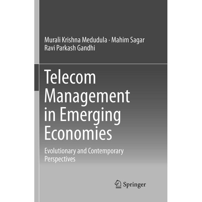 Telecom Management in Emerging Economies, Fachbücher von Murali Krishna Medudula, Ravi Parkash Gandhi, Mahim Sagar