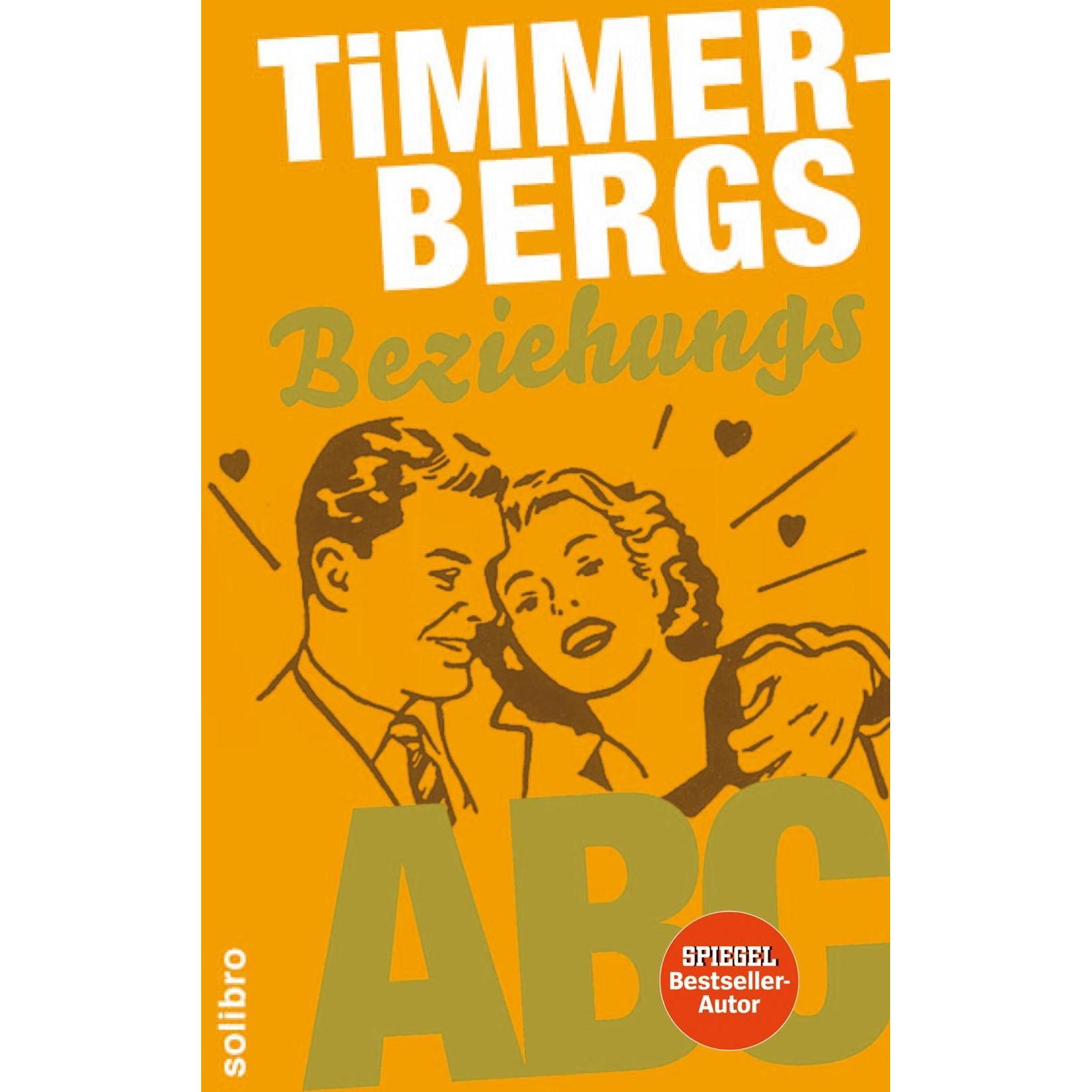 Timmerbergs Single-ABC / Timmerbergs Beziehungs-ABC, Belletristik von Helge Timmerberg