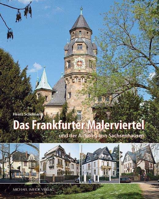 Produktbild Das Frankfurter Malerviertel (Deutsch, Heinz Schomann, 2015)