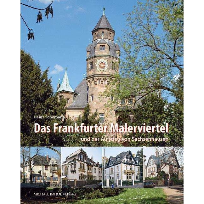 Das Frankfurter Malerviertel, Ratgeber von Heinz Schomann