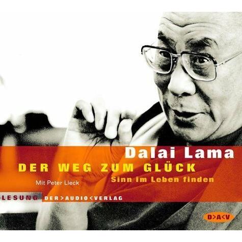 Der Weg zum Glück, Hörbücher von Dalai Lama XIV.