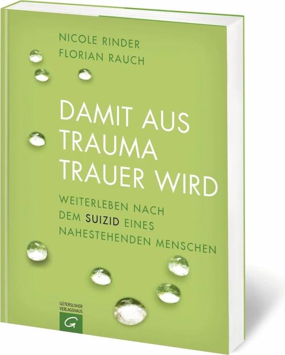 Produktbild Damit aus Trauma Trauer wird (Deutsch, Nicole Rinder, 2016)