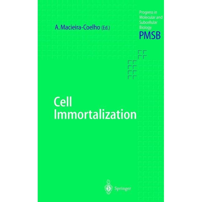 Cell Immortalization, Fachbücher von Alvaro Macieira-Coelho
