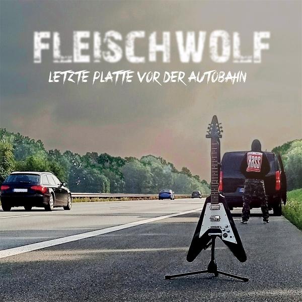 Produktbild Letzte Platte vor der Autobahn (Clear w/Splatter L (Fleischwolf)