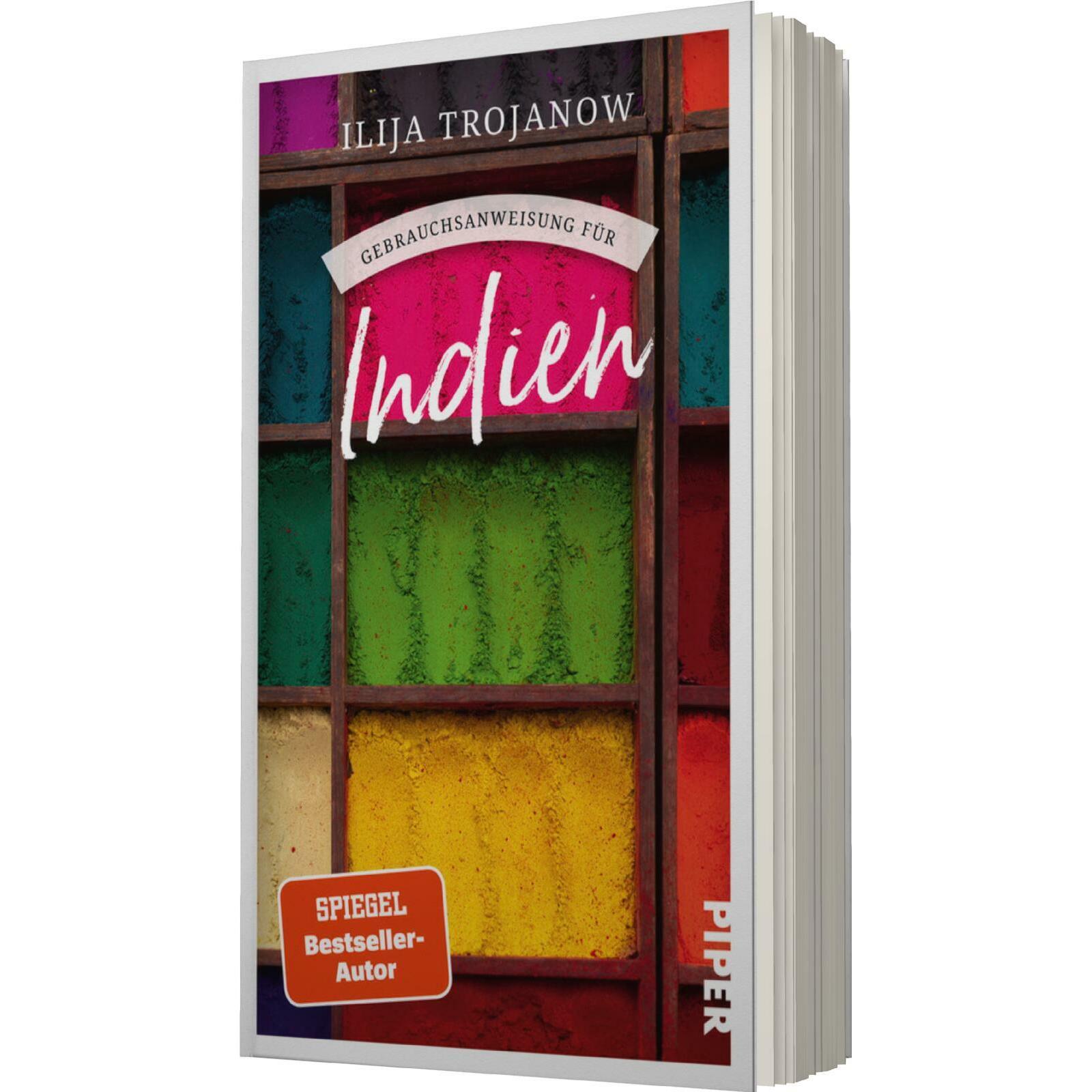 Gebrauchsanweisung für Indien, Ratgeber von Ilija Trojanow