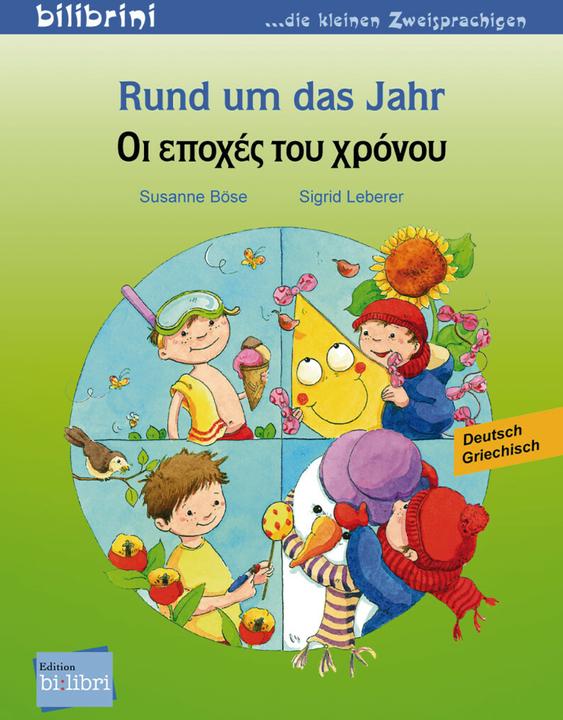 Produktbild Rund um das Jahr. Kinderbuch Deutsch-Griechisch (Deutsch, Sigrid Leberer, Susanne Böse, 2013)