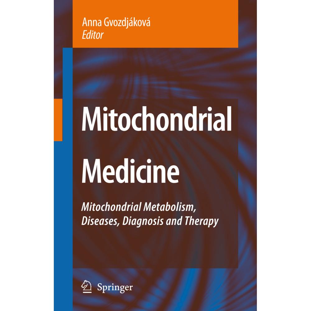 Mitochondrial Medicine, Fachbücher von Anna Gvozdjáková