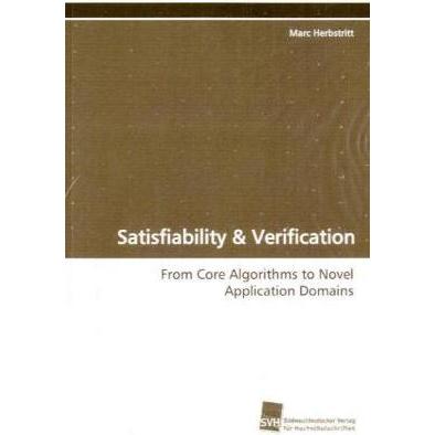 Satisfiability & Verification, Fachbücher von Marc Herbstritt