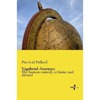Vagabond Journeys, Ratgeber von Percival Pollard