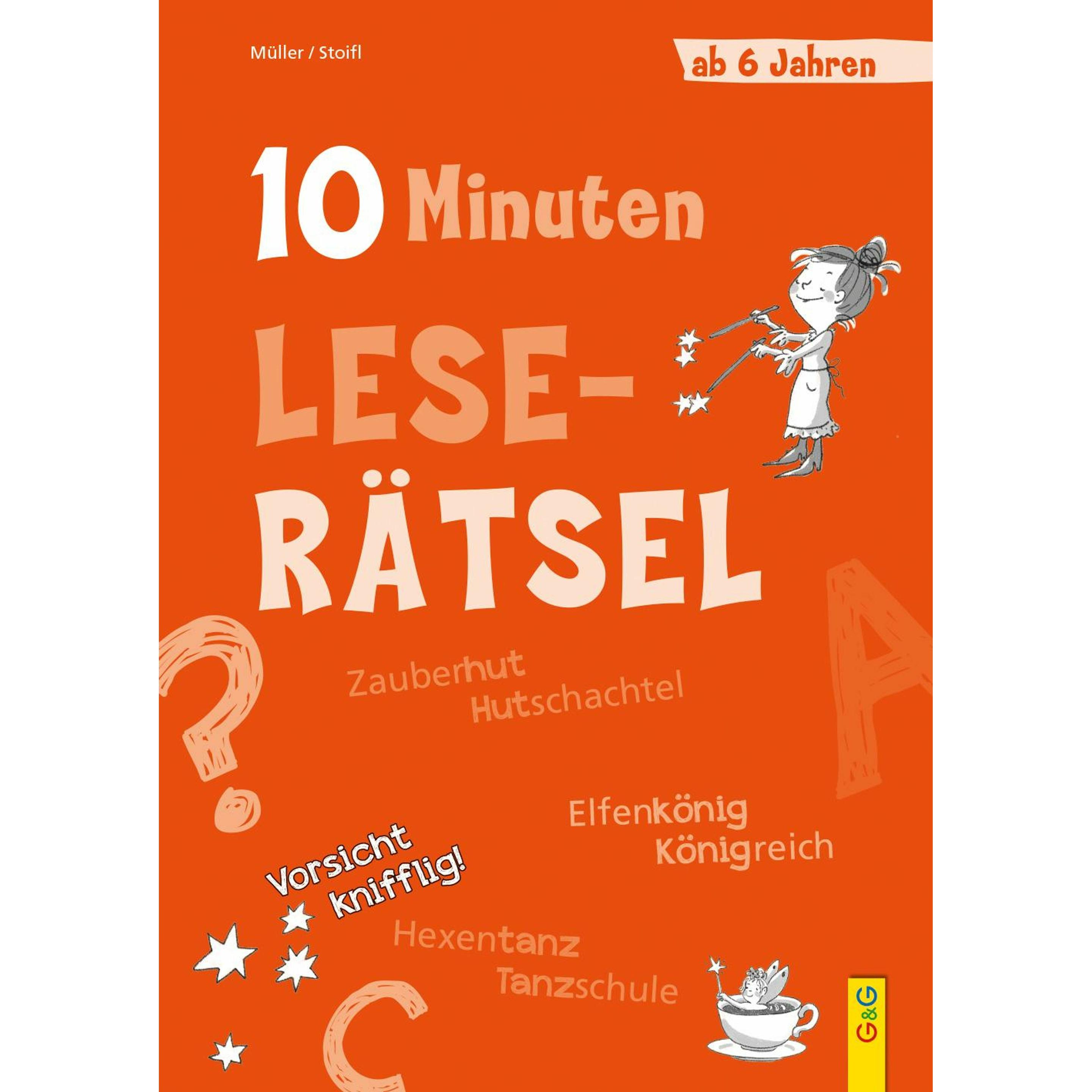 10-Minuten-Leserätsel ab 6 Jahren, Kinderbücher von Verena Müller, Erika Stoifl