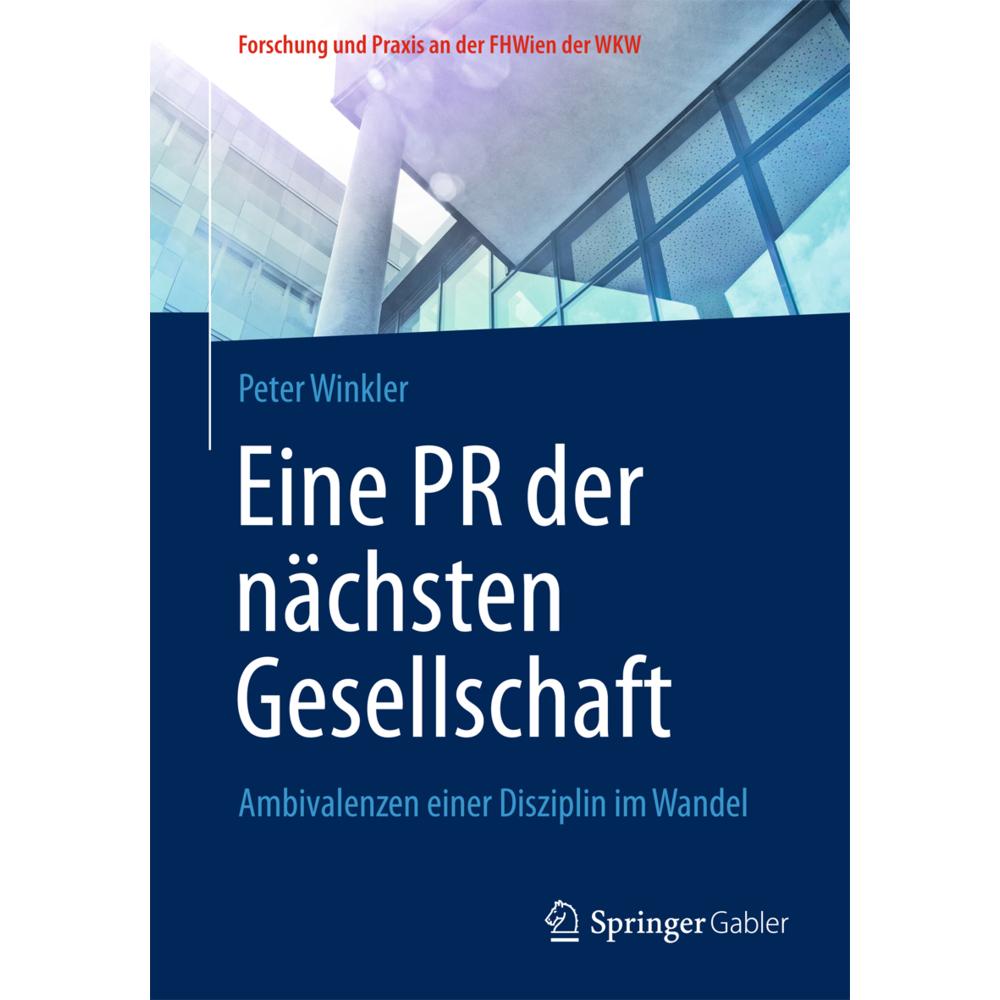 Eine PR der nächsten Gesellschaft, Fachbücher von Peter Winkler