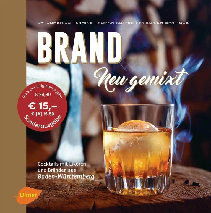 Produktbild Brand neu gemixt (Deutsch, Domenico Termine, Friedrich Springob, Roman Koffer, 2017)