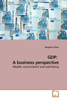 Immagine prodotto GDP: A business perspective (Benjamin Shaw, 2010)