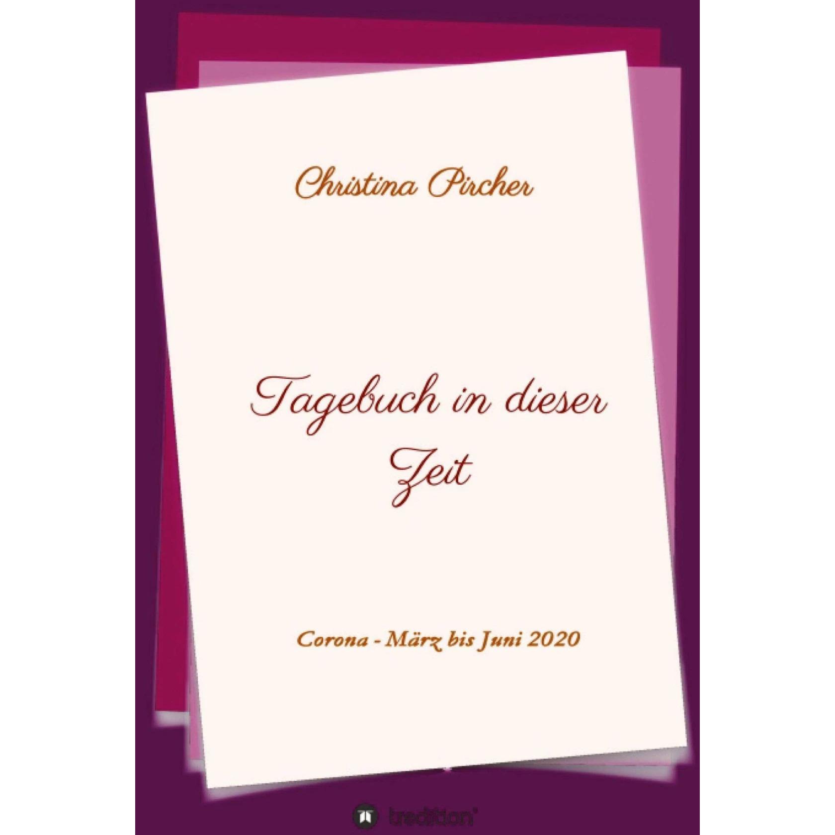 Thumbnail - Tagebuch in dieser Zeit, Sachbücher von Christina Pircher