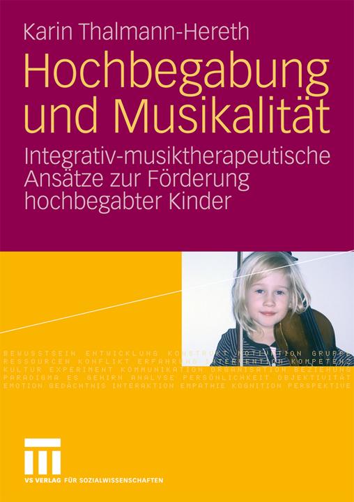 Produktbild Hochbegabung und Musikalität (Deutsch, Karin Thalmann-Hereth, 2009)