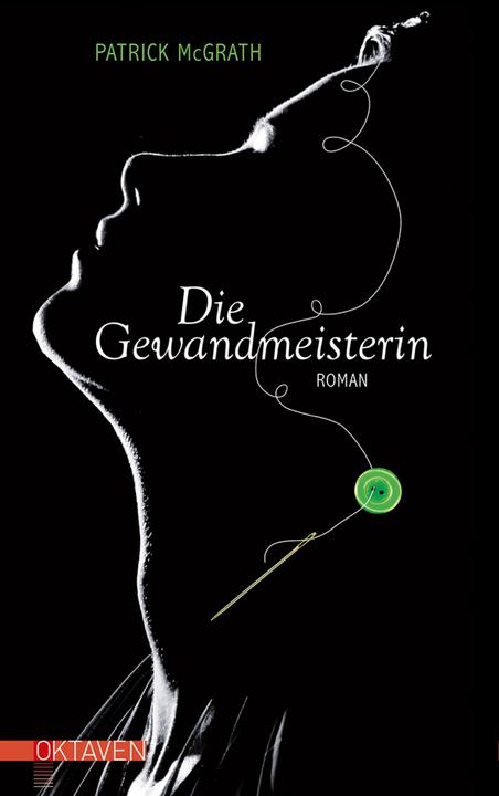 Produktbild Die Gewandmeisterin (Deutsch, Patrick McGrath, 2018)
