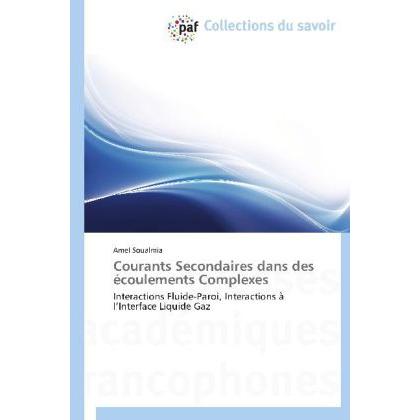 Courants Secondaires dans des écoulements Complexes, Schulbücher