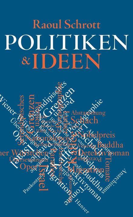 Produktbild Politiken & Ideen (Deutsch, Raoul Schrott, 2018)