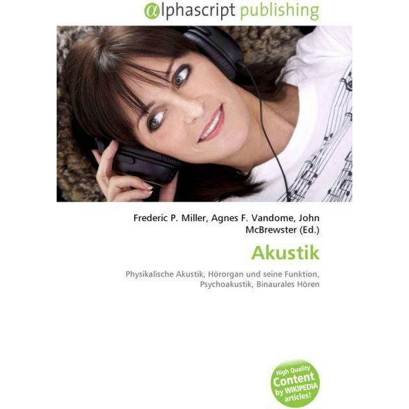 Akustik, Fachbücher von John McBrewster, Agnes F. Vandome, Frederic P. Miller