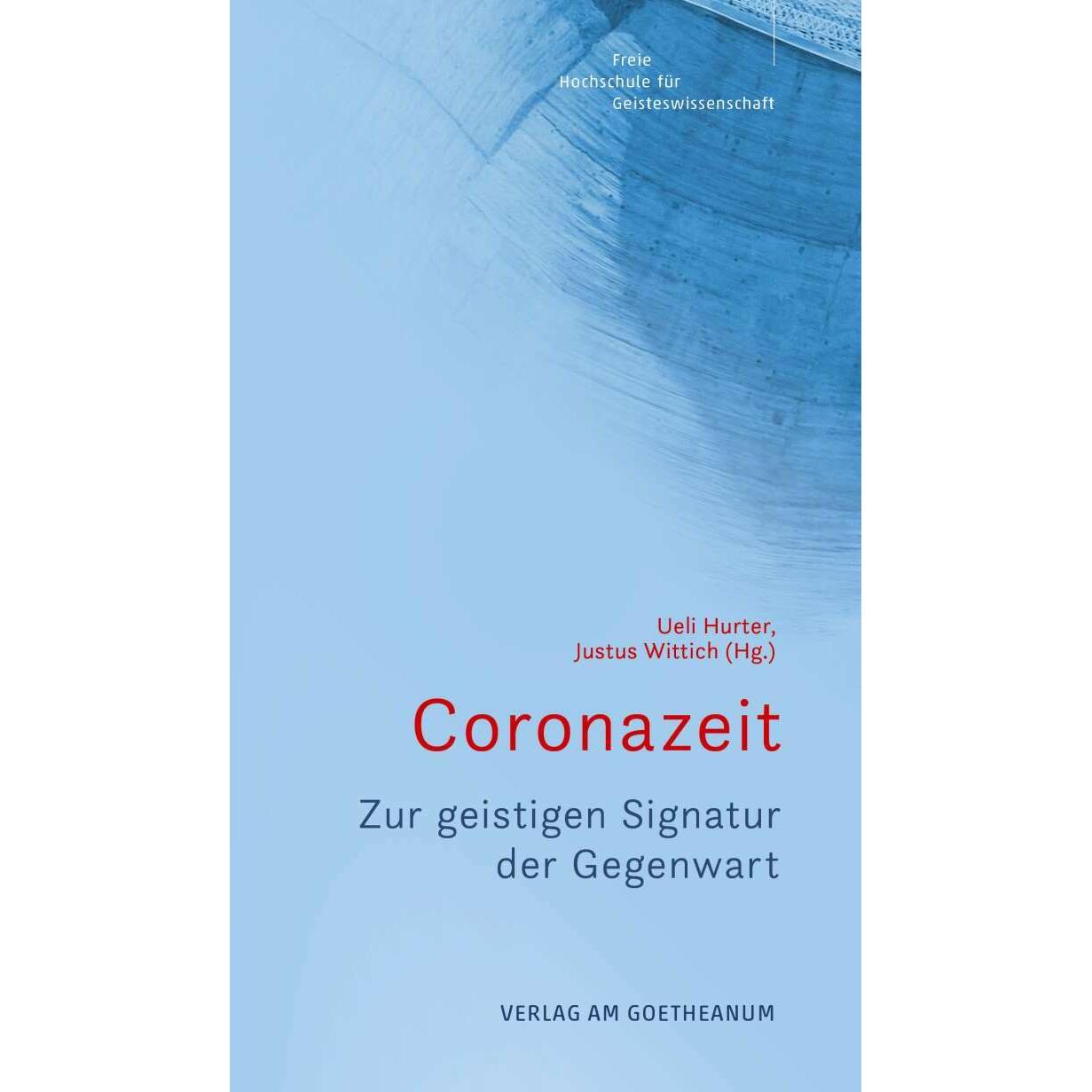 Coronazeit, Fachbücher von Ueli Hurter, Justus Wittich