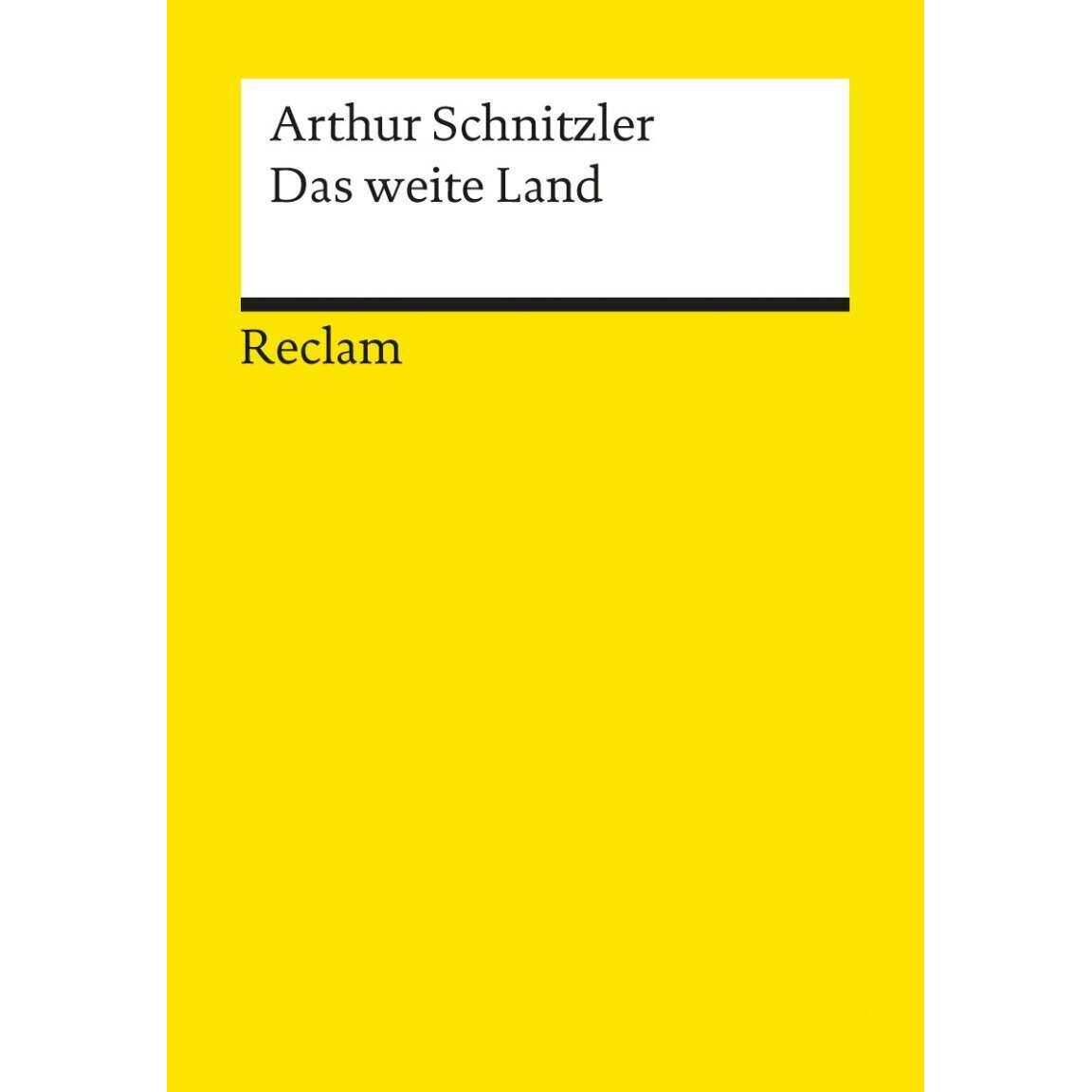 Das weite Land, Belletristik von Arthur Schnitzler