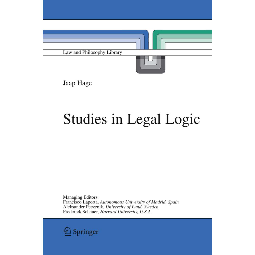 Studies in Legal Logic, Fachbücher von Jaap Hage