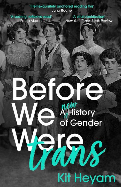 Produktbild Before We Were Trans (Englisch, Kit Heyam, 2023)