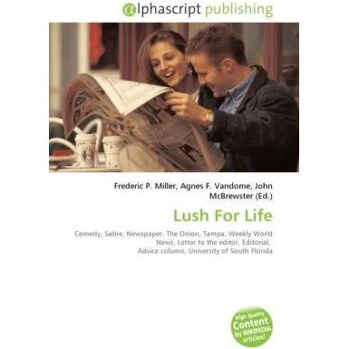 Lush For Life, Fachbücher