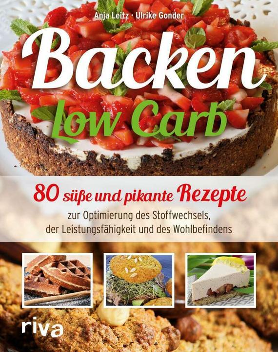 Produktbild Backen Low Carb (Deutsch, Anja Leitz, Ulrike Gonder, 2015)