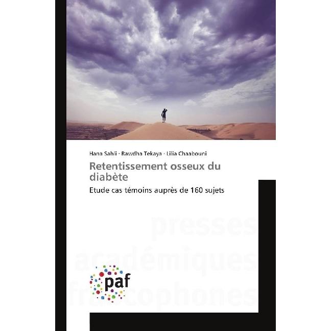 Retentissement osseux du diabète, Fachbücher von Hana Sahli, Rawdha Tekaya, Lilia Chaabouni