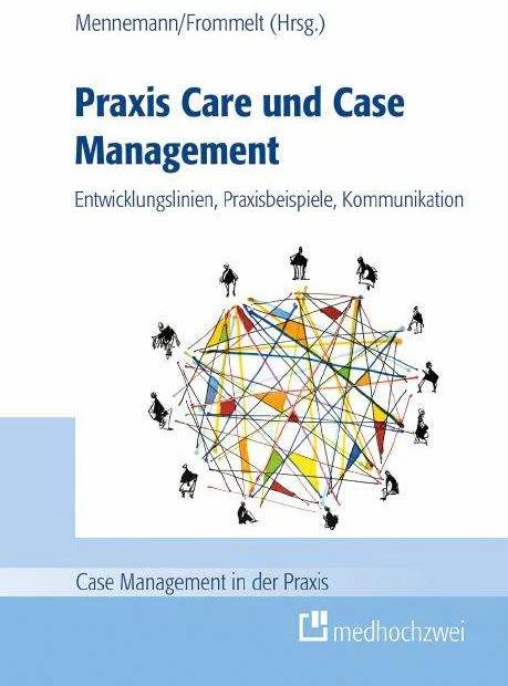Produktbild Praxis Care und Case Management (Deutsch, Hugo Mennemann, Mona Frommelt, 2023)