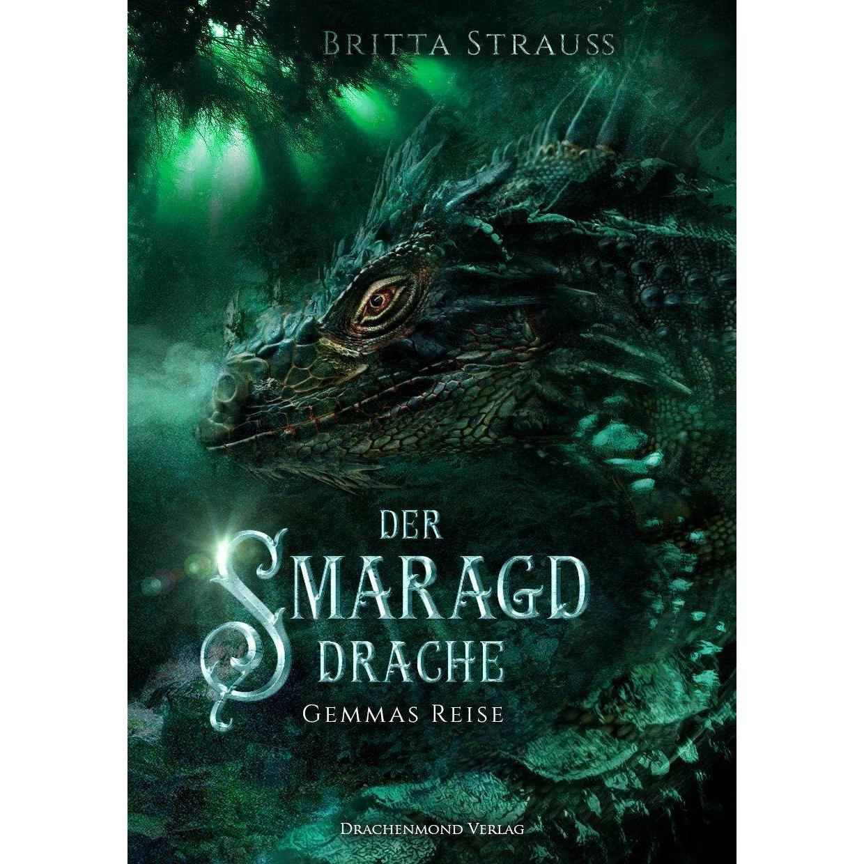 Der Smaragddrache, Belletristik von Britta Strauss