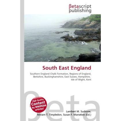South East England, Fachbücher von Susan F. Marseken, Lambert M. Surhone, Miriam T. Timpledon