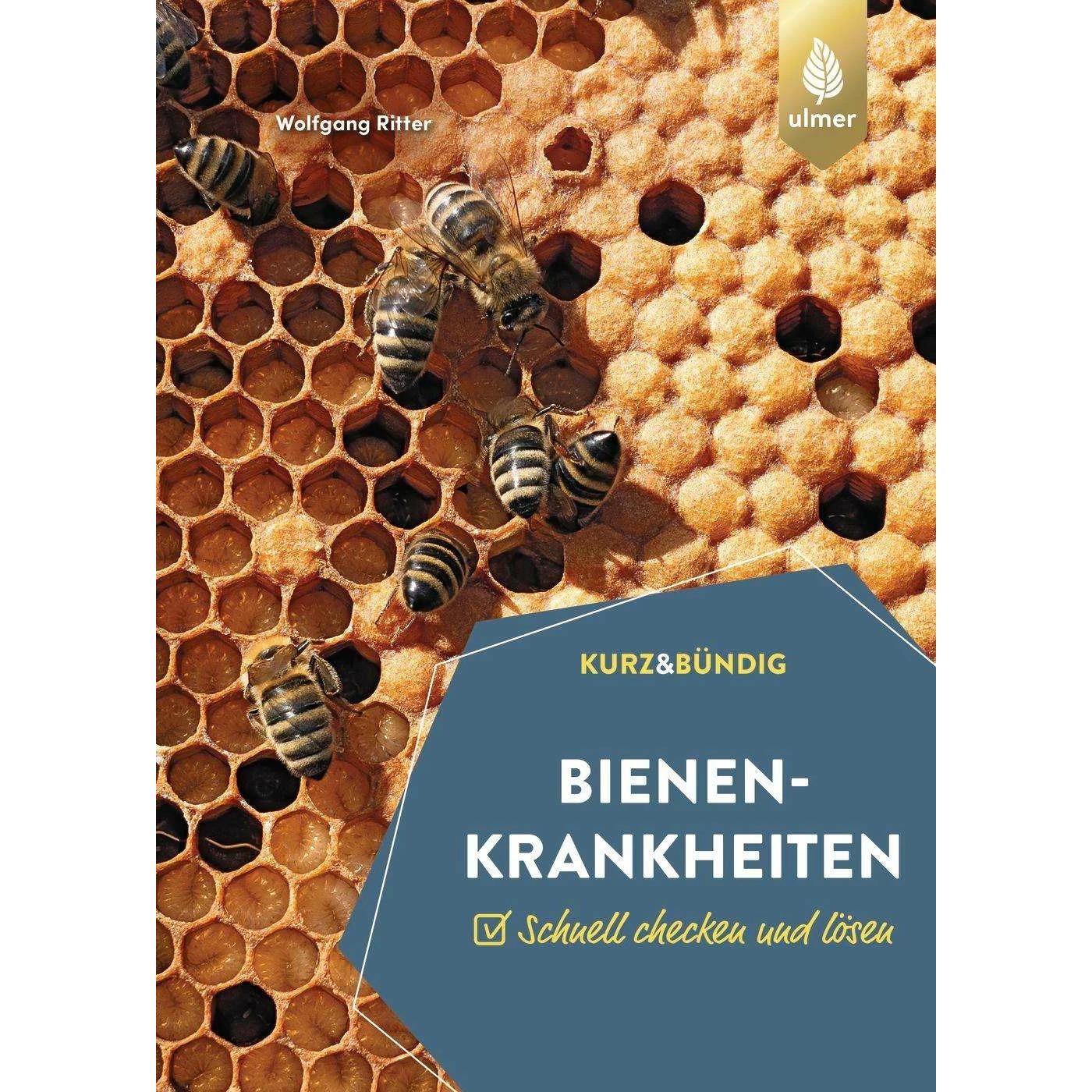 Bienenkrankheiten, Ratgeber von Wolfgang Ritter
