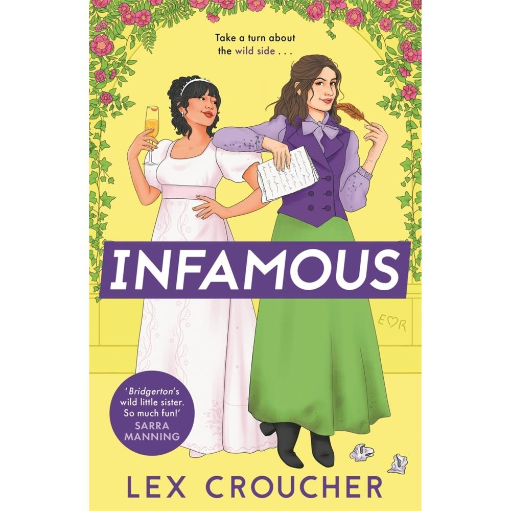 Infamous, Belletristik von Lex Croucher