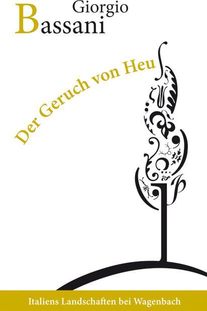 Produktbild Der Geruch von Heu (Deutsch, Giorgio Bassani, 2009)
