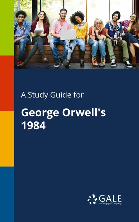 Produktbild A Study Guide for George Orwell's 1984 (Englisch, Cengage Learning Gale)