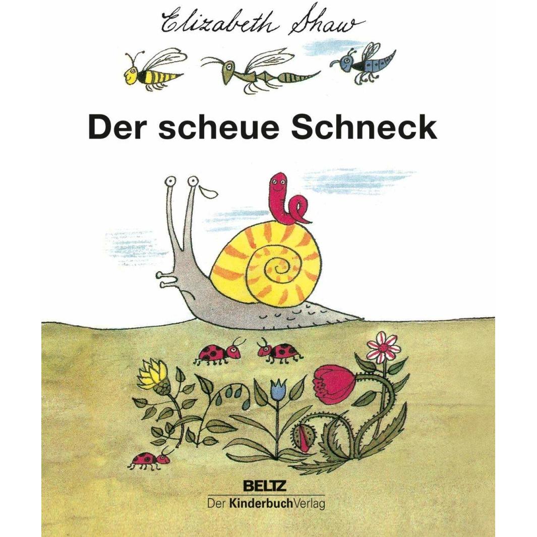 Der scheue Schneck, Kinderbücher von Elizabeth Shaw