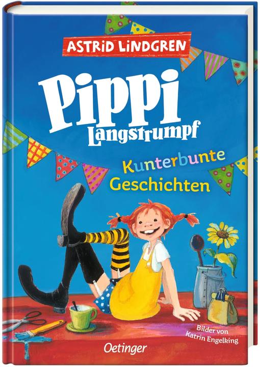 Actual product image Pippi Langstrumpf. Kunterbunte Geschichten (German, Astrid Lindgren, Katrin Angel King, Cäcilie Heinig, 2024)
