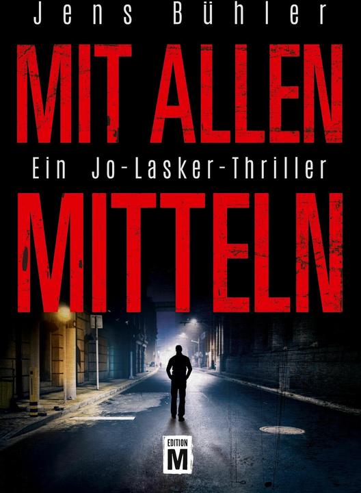 Produktbild Amazon Mit allen Mitteln (Deutsch, Jens Bühler, 2017)