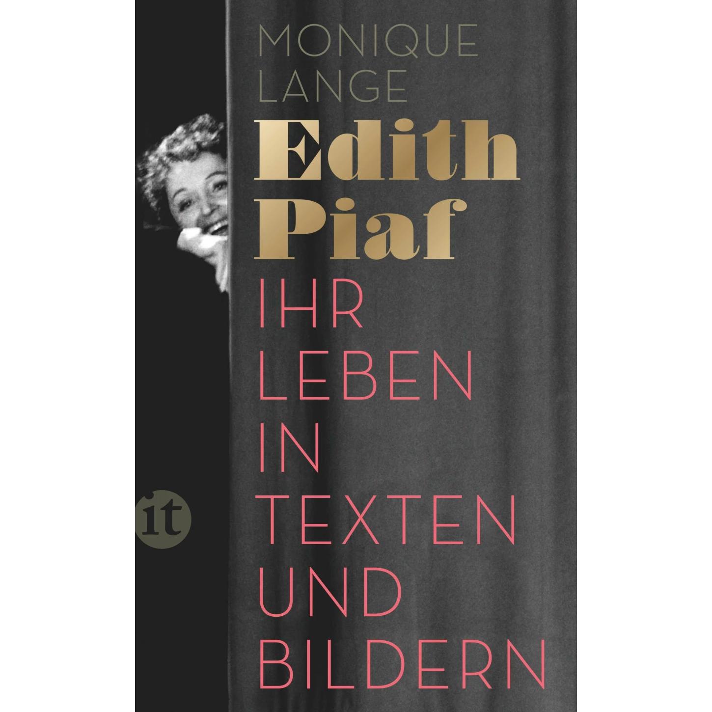 Edith Piaf, Sachbücher von Monique Lange