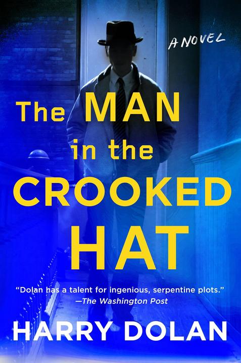 Produktbild The Man in the Crooked Hat (Englisch, Harry Dolan, 2017)