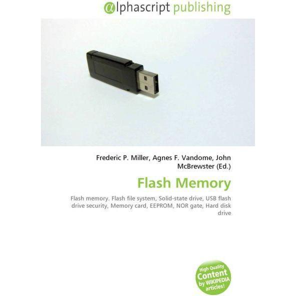 Flash Memory, Fachbücher von Agnes F. Vandome, John McBrewster, Frederic P. Miller