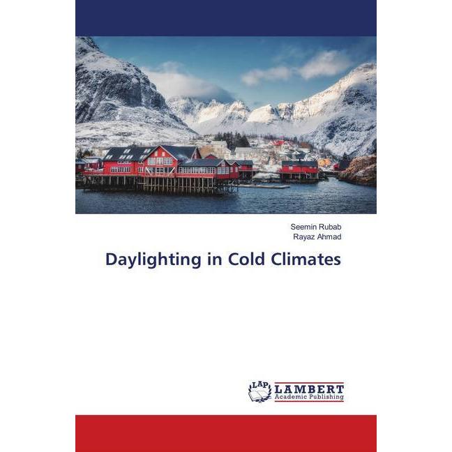 Daylighting in Cold Climates, Fachbücher