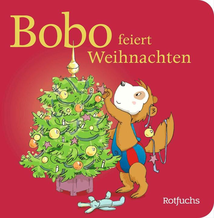 Produktbild Bobo feiert Weihnachten (Deutsch, Dorothée Böhlke, Markus Osterwalder, 2024)