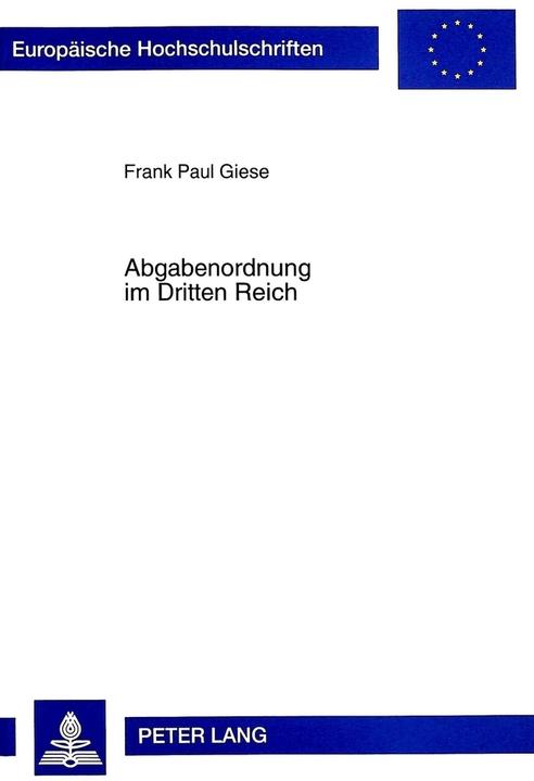 Energie-Label Abgabenordnung im Dritten Reich (Deutsch, Frank Paul Giese, 1998)