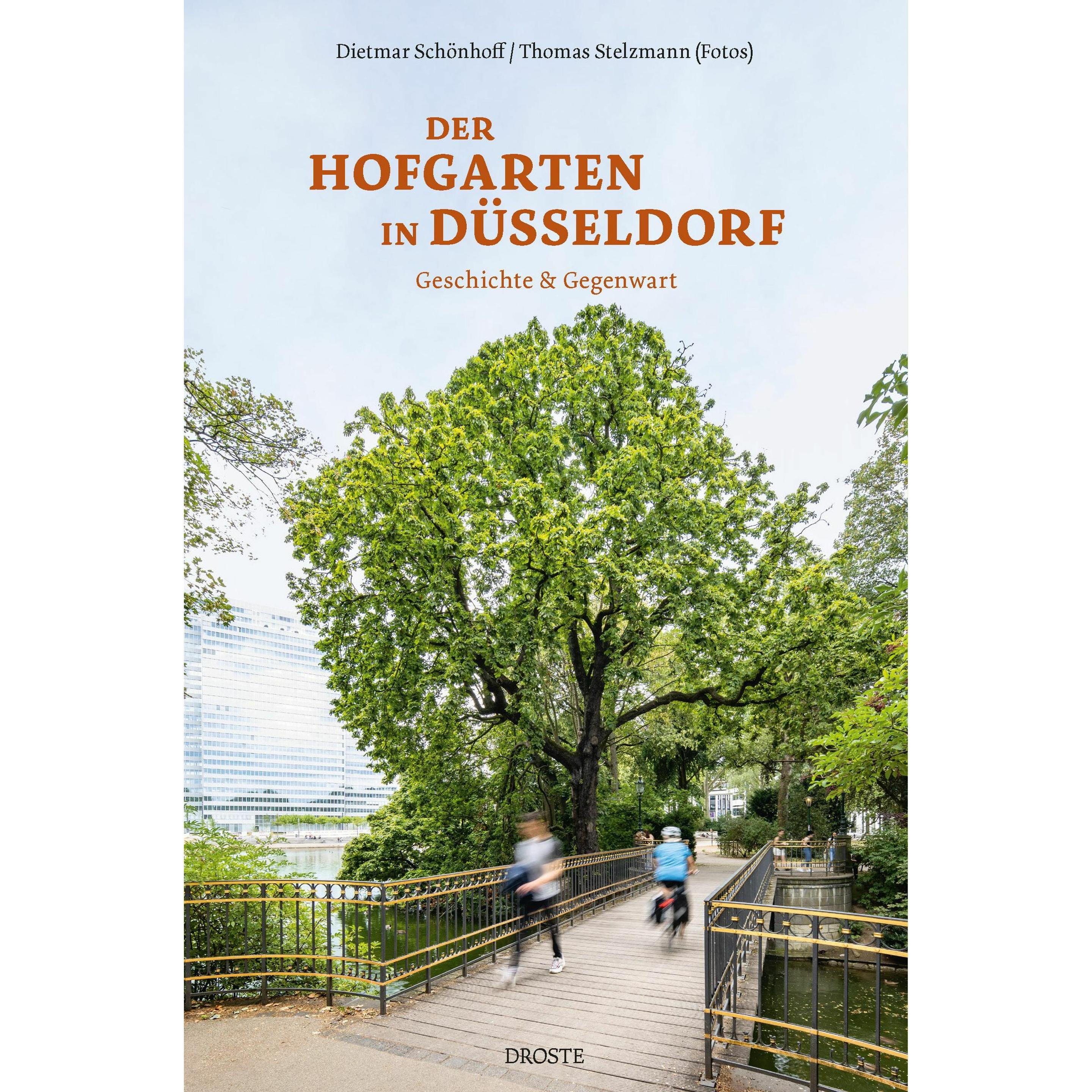 Der Hofgarten in Düsseldorf, Fachbücher von Dietmar Schönhoff, Thomas Stelzmann