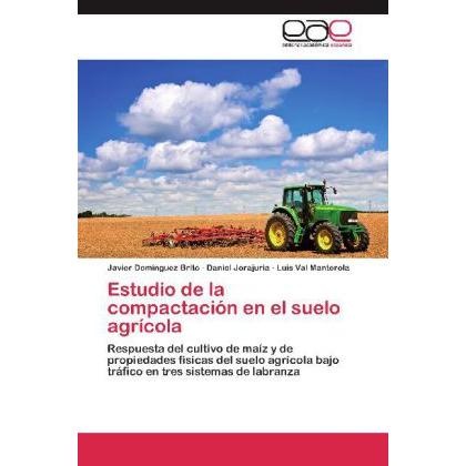 Estudio de la compactación en el suelo agrícola, Fachbücher