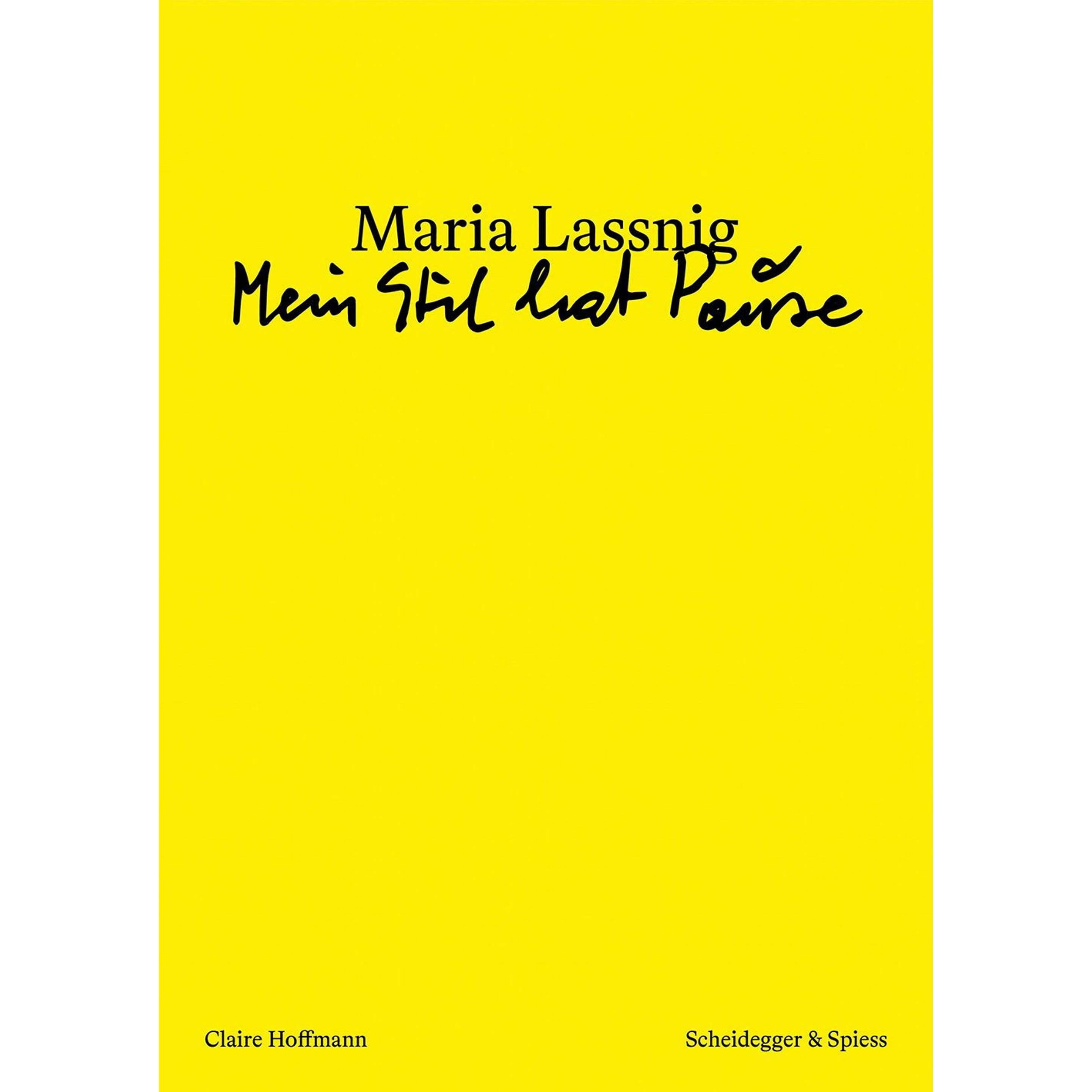 Maria Lassnig – Mein Stil hat Pause, Sachbücher von Claire Hoffmann